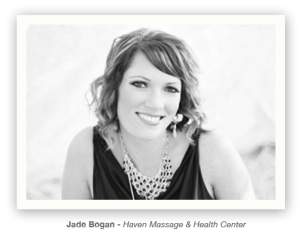 Jade Bogan - Haven Massage & Health Center